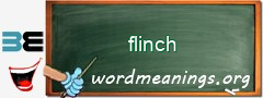 WordMeaning blackboard for flinch